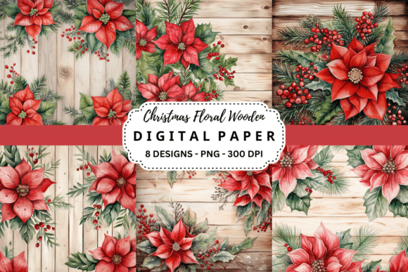 Christmas Floral Wooden Digital Paper: A Rustic Holiday Aesthetic